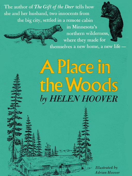 Title details for A PLACE IN THE WOODS by Helen Hoover - Available